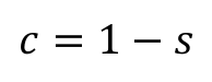 𝑐= 1 −𝑠