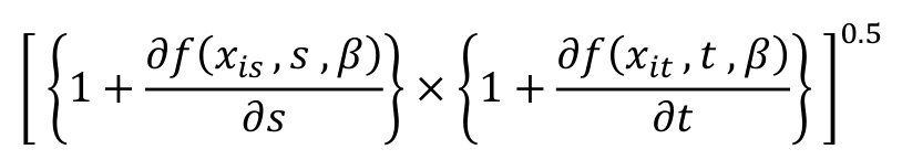 0.5 [ {1 + 𝜕𝑓(𝑥𝑖𝑠 , 𝑠 , 𝛽) 𝜕𝑠 } × {1 + 𝜕𝑓(𝑥𝑖𝑡 , 𝑡 , 𝛽) 𝜕𝑡 } ]