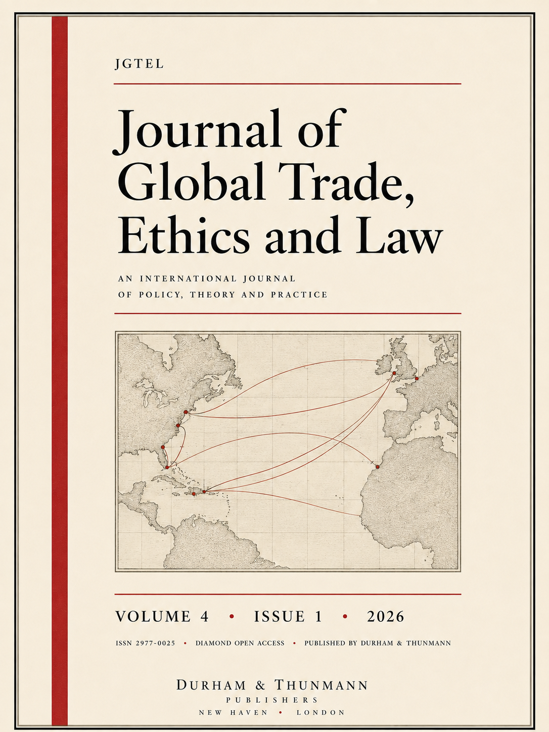 Cover of the Journal of Global Trade, Ethics and Law, volume 4, issue 1